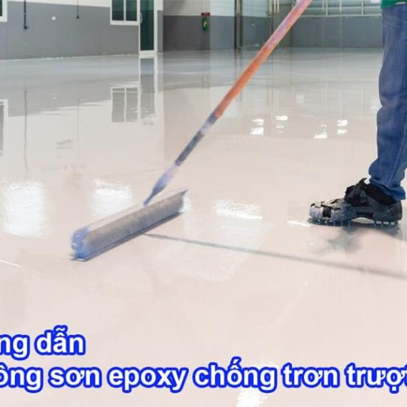 Hướng dẫn thi công sơn epoxy chống trơn trượt