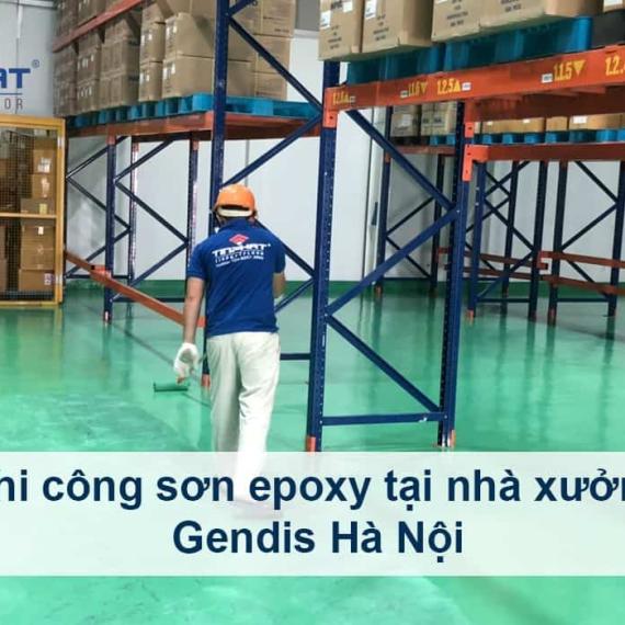 Thi công sơn epoxy tại nhà xưởng Gendis Hà Nội