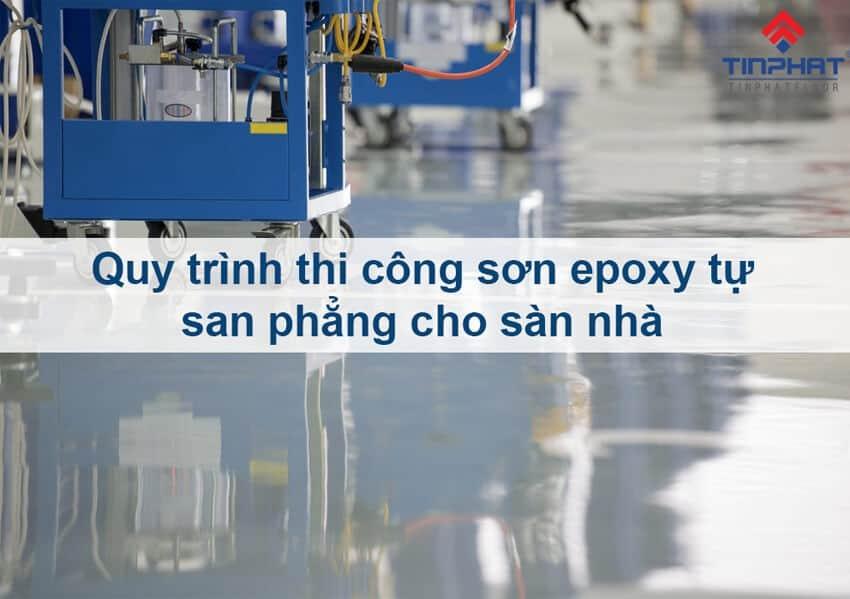 quy trình thi công sơn Epoxy tự san phẳng