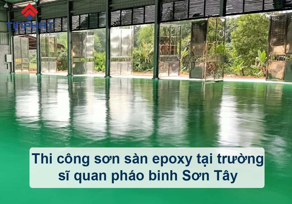 Thi công sơn sàn epoxy tại trường sĩ quan pháo binh Sơn Tây