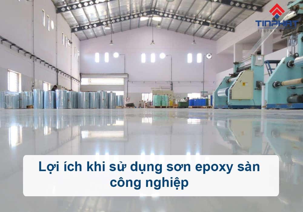 lợi ích của việc sơn epoxy sàn công nghiệp