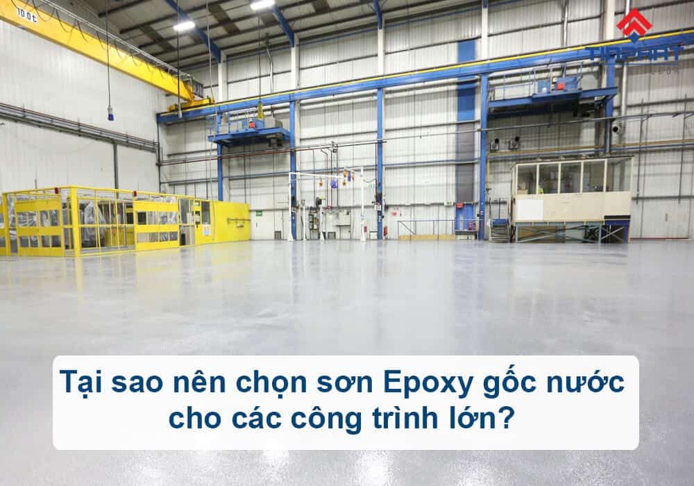 Sơn Epoxy Tín Phát son-epoxy-goc-nuoc-cho-cac-cong-trinh-lon 