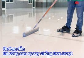 Tìm hiểu sơn epoxy chống trơn trượt