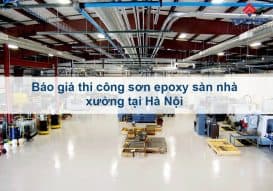 thi công sơn epoxy sàn nhà xưởng tại hà nội
