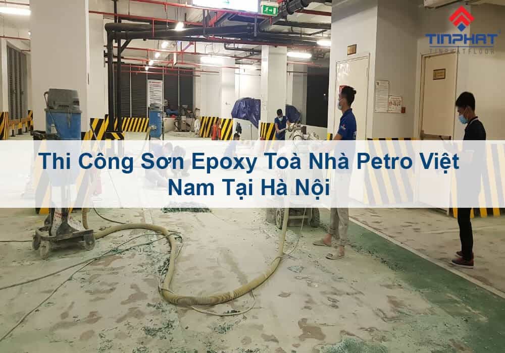 Sơn Epoxy Tín Phát thi-cong-son-epoxy-toa-petro-viet-nam-tai-ha-noi 