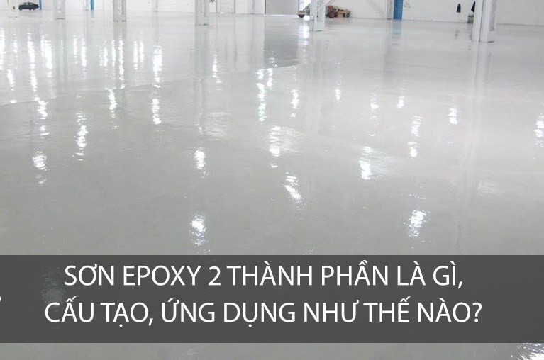 Sơn Epoxy Tín Phát son-eppxy-hai-thanh-phan-1 