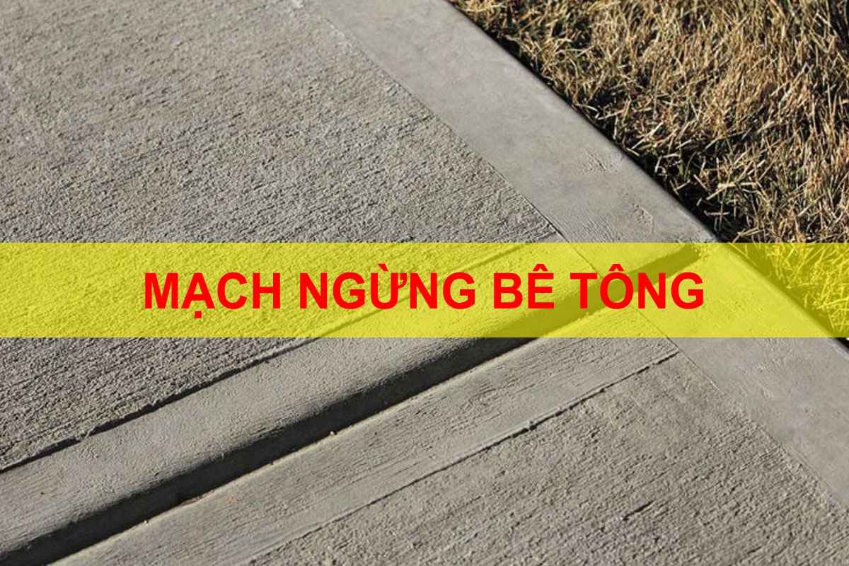Mạch ngừng bê tông